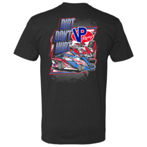Back side of black VP Racing Dirt Don't Hurt t-shirt, featuring a 5-color imprint